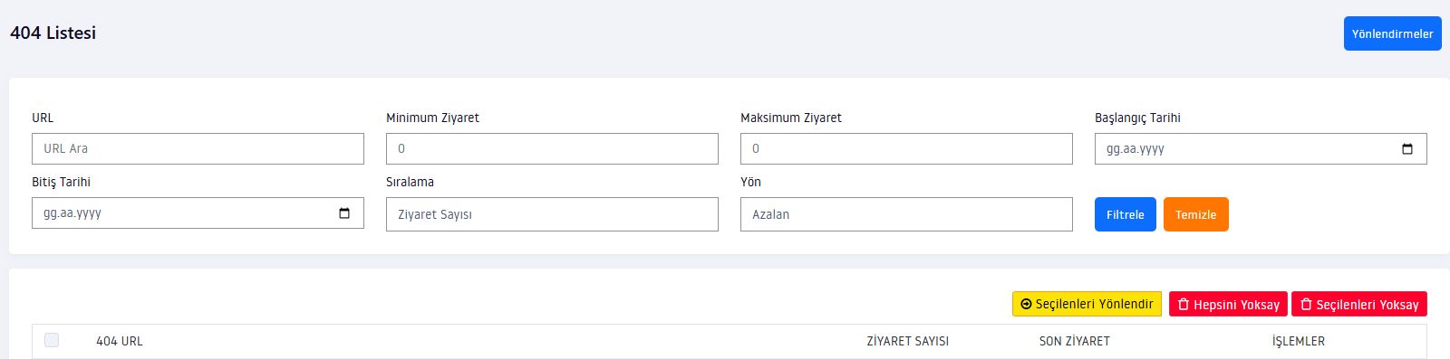 404 adres kayıtları için URL, ziyaret sayısı ve tarih filtreleri